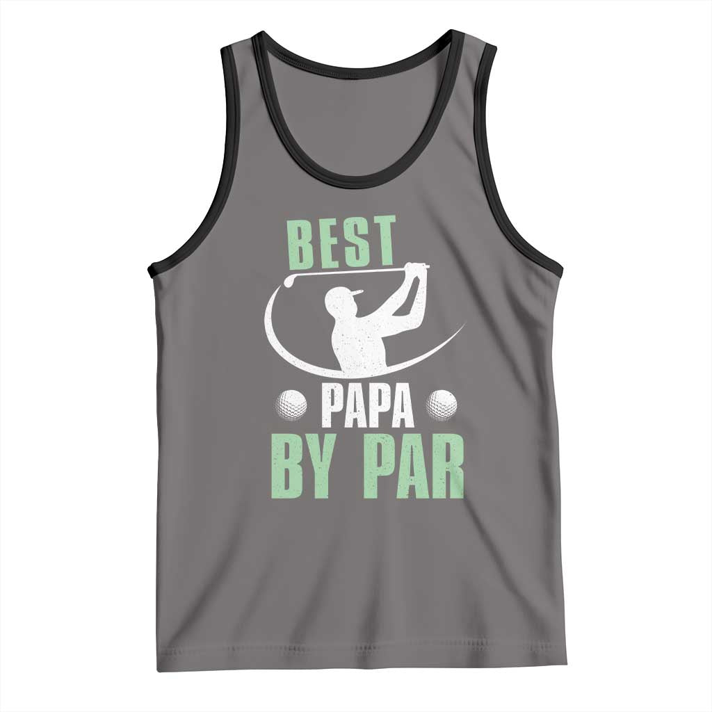 Golf Dad Tank Top Best Papa By Par Funny Golfer Fathers Day Gifts TS10 Deep Heather Black Print Your Wear