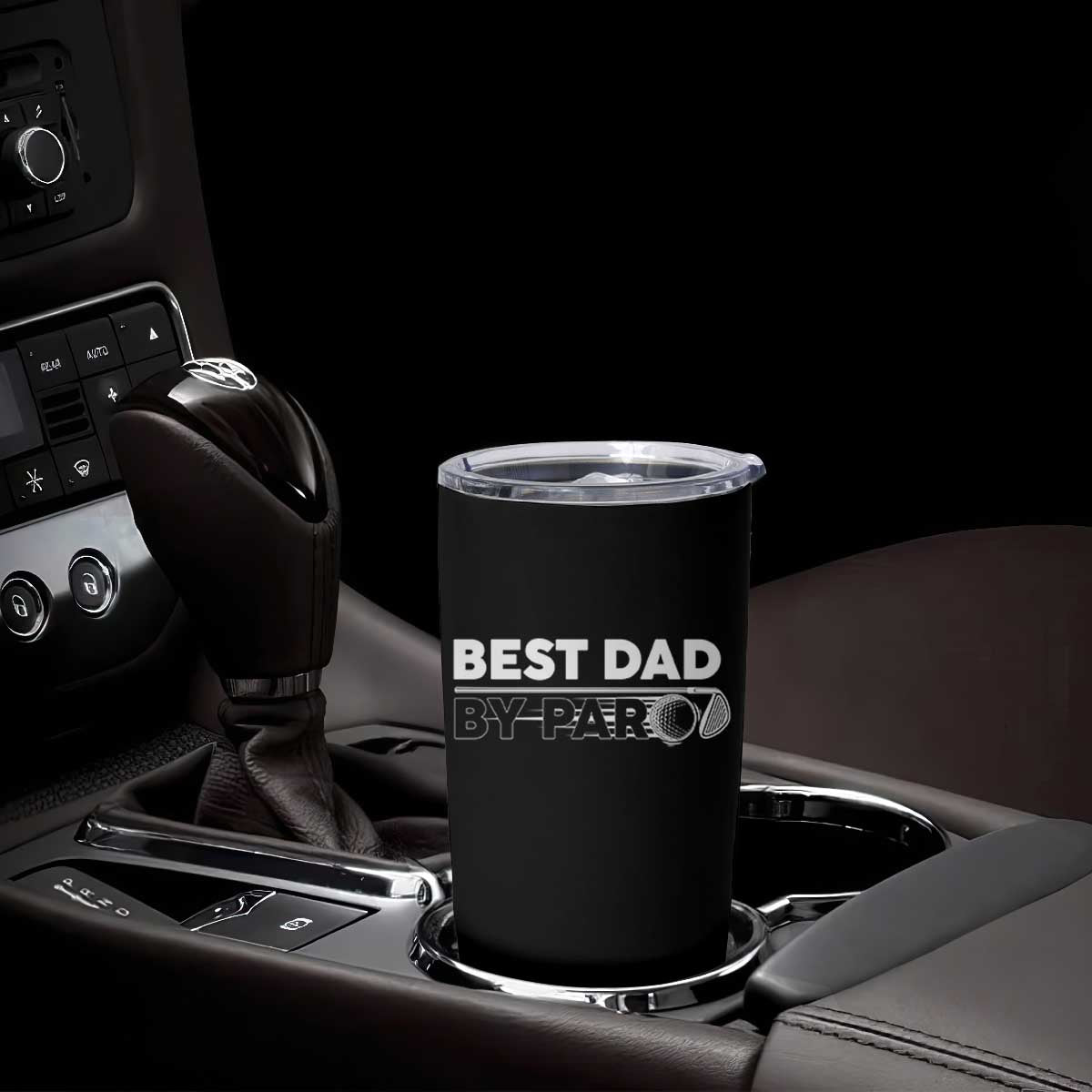 Golf Dad Tumbler Cup Best Dad By Par Golfing Golfer Funny Fathers Day Gifts TS10 Print Your Wear