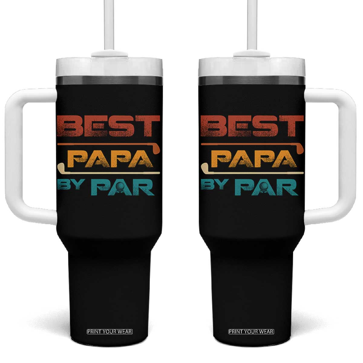 Golf Dad Tumbler With Handle Best Papa By Par Golfing Golfer Funny Fathers Day Gifts TS10 One Size: 40 oz Black Print Your Wear