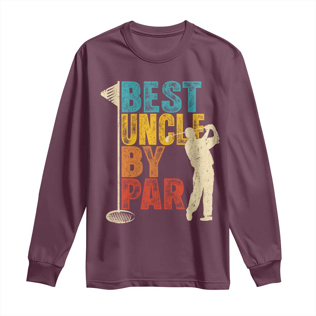 Golf Gifts for Uncle Long Sleeve Shirt Golf Fathers Day Golfer Uncle Gift TS10 Maroon Print Your Wear