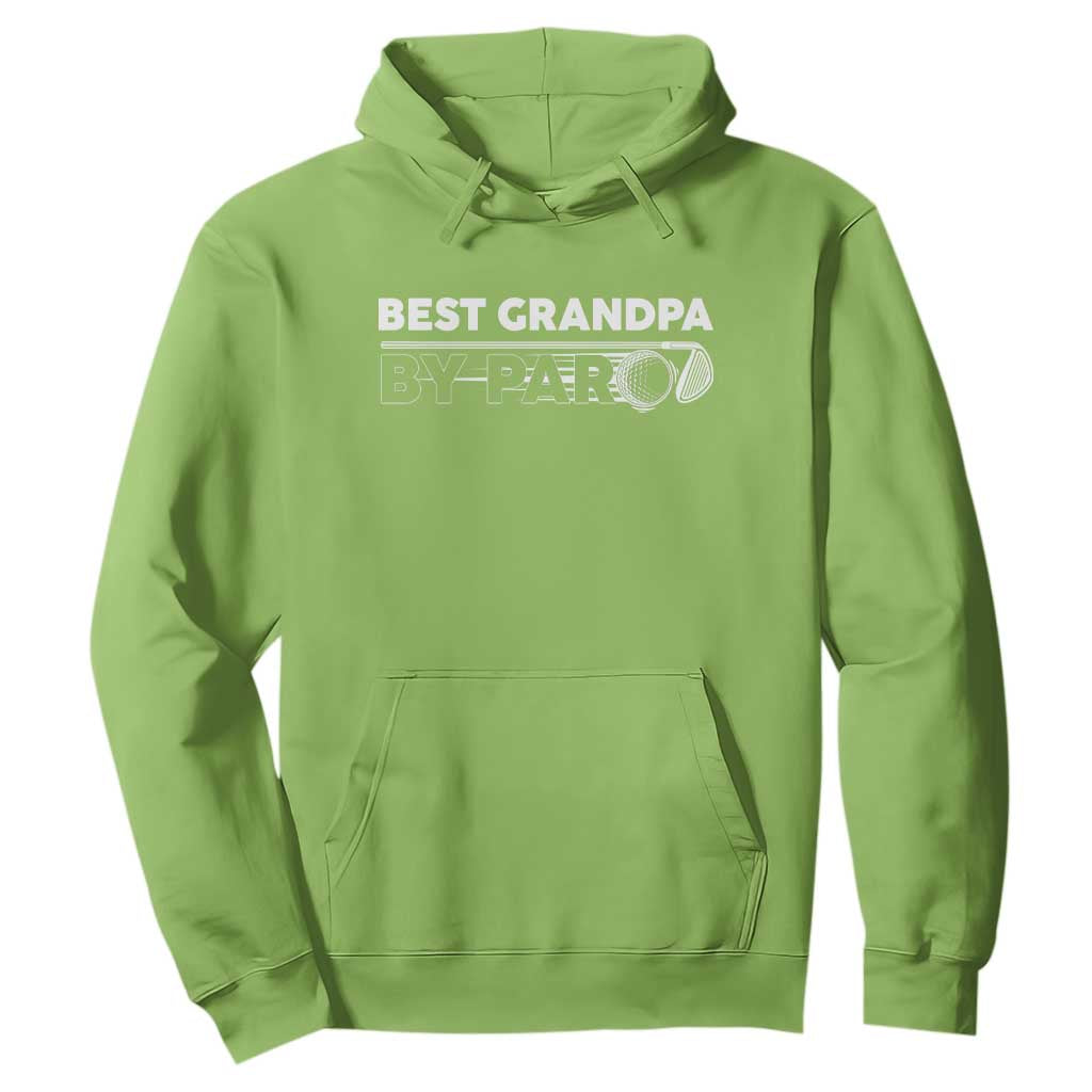 Golf Grandpa Hoodie Best Grandpa By Par Golfing Golfer Funny Fathers Day Gifts TS10 Lime Print Your Wear