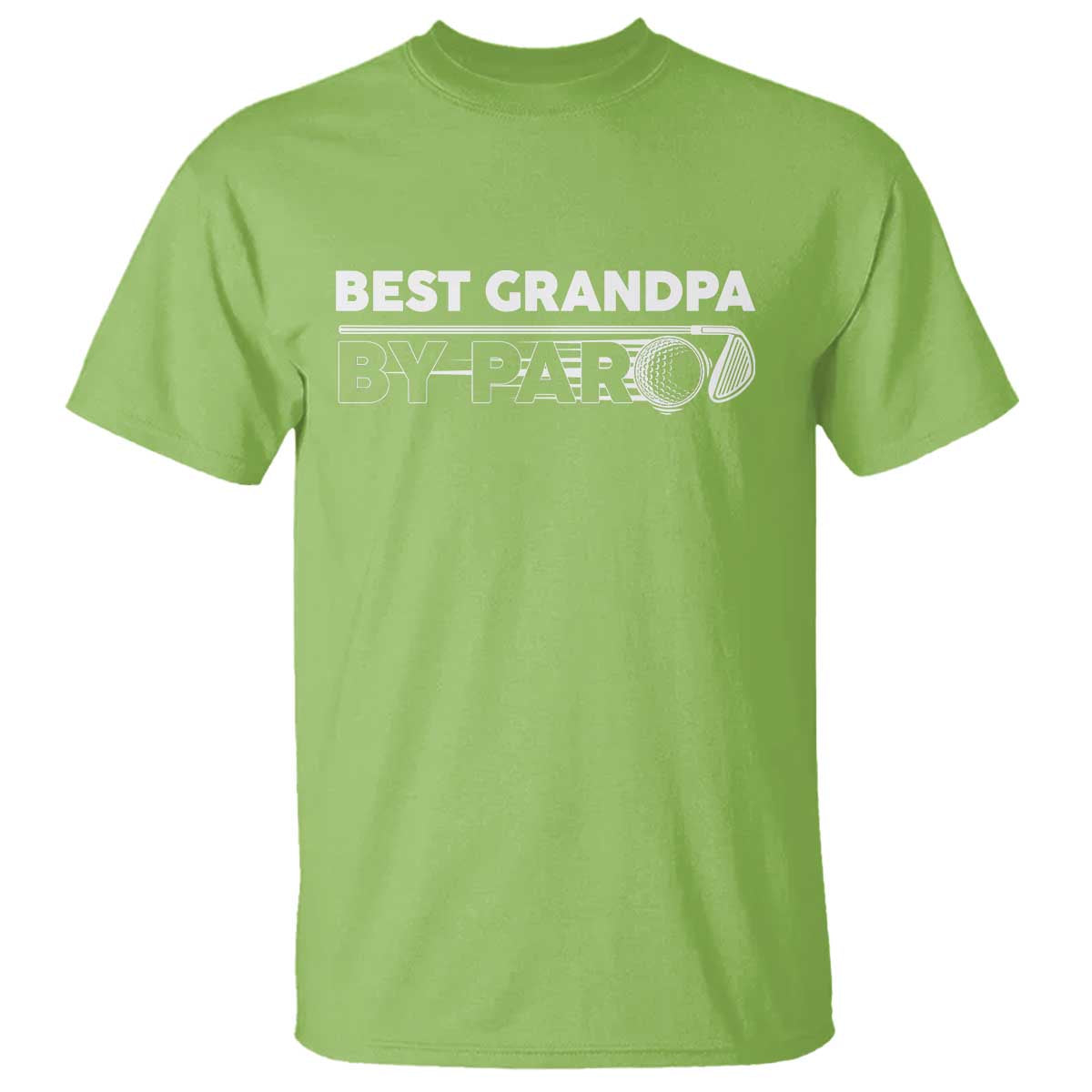 Golf Grandpa T Shirt Best Grandpa By Par Golfing Golfer Funny Fathers Day Gifts TS10 Lime Print Your Wear