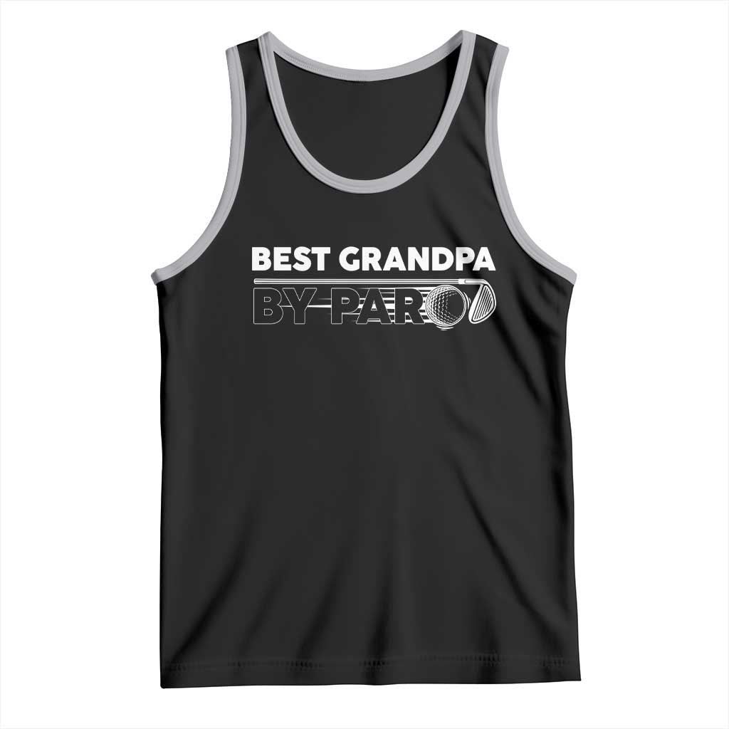 Golf Grandpa Tank Top Best Grandpa By Par Golfing Golfer Funny Fathers Day Gifts TS10 Black Athletic Heather Print Your Wear