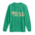 Golfer Retired Long Sleeve Shirt My Golf Retirement Plan Funny Saying Golfing TS10 Irish Green Print Your Wear