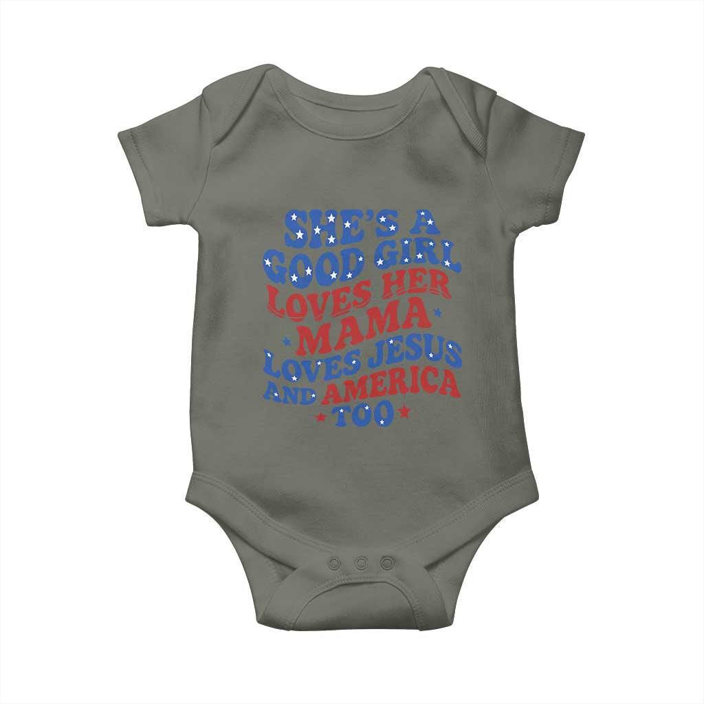 Good Girl Loves Mama Jesus and America Baby Onesie Retro Patriotic 4th of July USA TS10 Military Green Print Your Wear