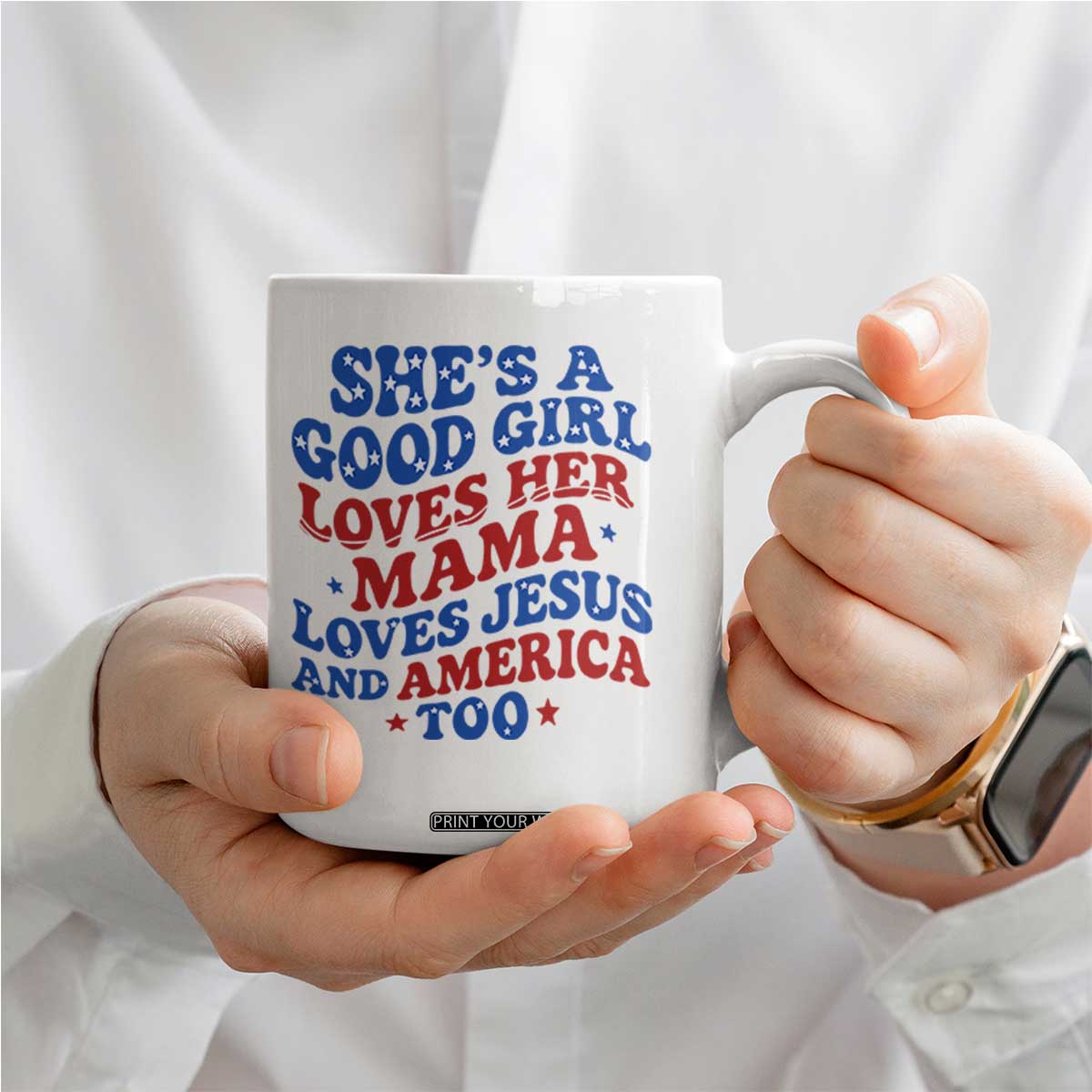 Good Girl Loves Mama Jesus and America Coffee Mug Retro Patriotic 4th of July USA TS10 Print Your Wear
