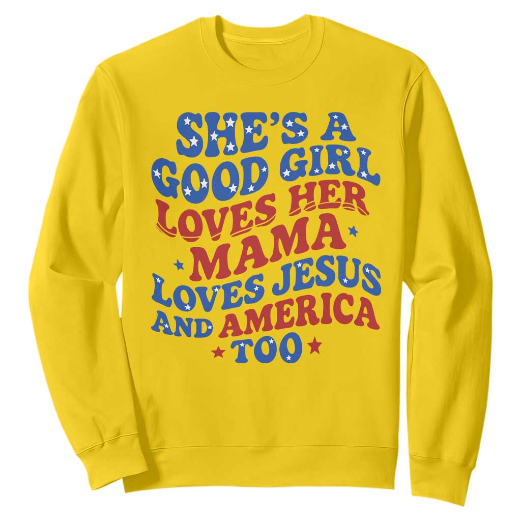 Good Girl Loves Mama Jesus and America Sweatshirt Retro Patriotic 4th of July USA TS10 Daisy Print Your Wear