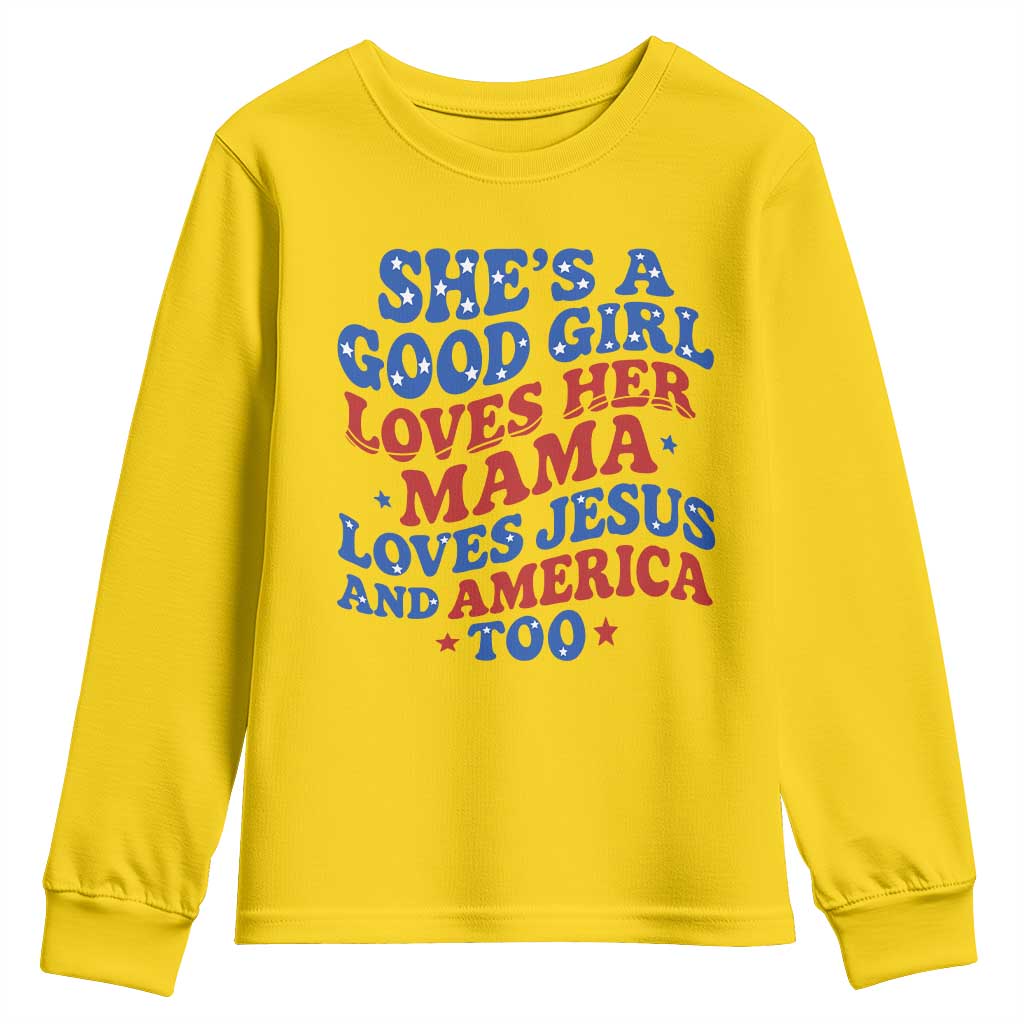 Good Girl Loves Mama Jesus and America Youth Sweatshirt Retro Patriotic 4th of July USA TS10 Daisy Print Your Wear
