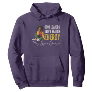 Good Leaders Don't Match Energy They Inspire Change Hoodie Black Leadership Juneteenth TS11 Purple Print Your Wear