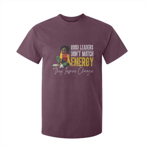Good Leaders Don't Match Energy They Inspire Change T Shirt For Kid Black Leadership Juneteenth TS11 Maroon Print Your Wear