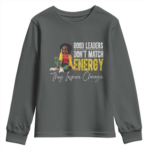Good Leaders Don't Match Energy They Inspire Change Youth Sweatshirt Black Leadership Juneteenth TS11 Dark Heather Print Your Wear