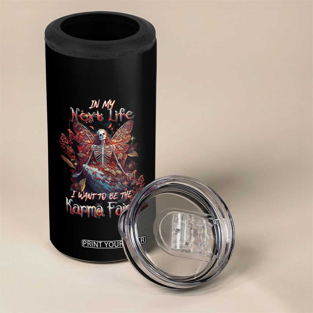 Gothic Skeleton Fairy 4 in 1 Can Cooler Tumbler In My Next Life I Want To Be The Karma Fairy Butterfly Aesthetic TS02 Print Your Wear