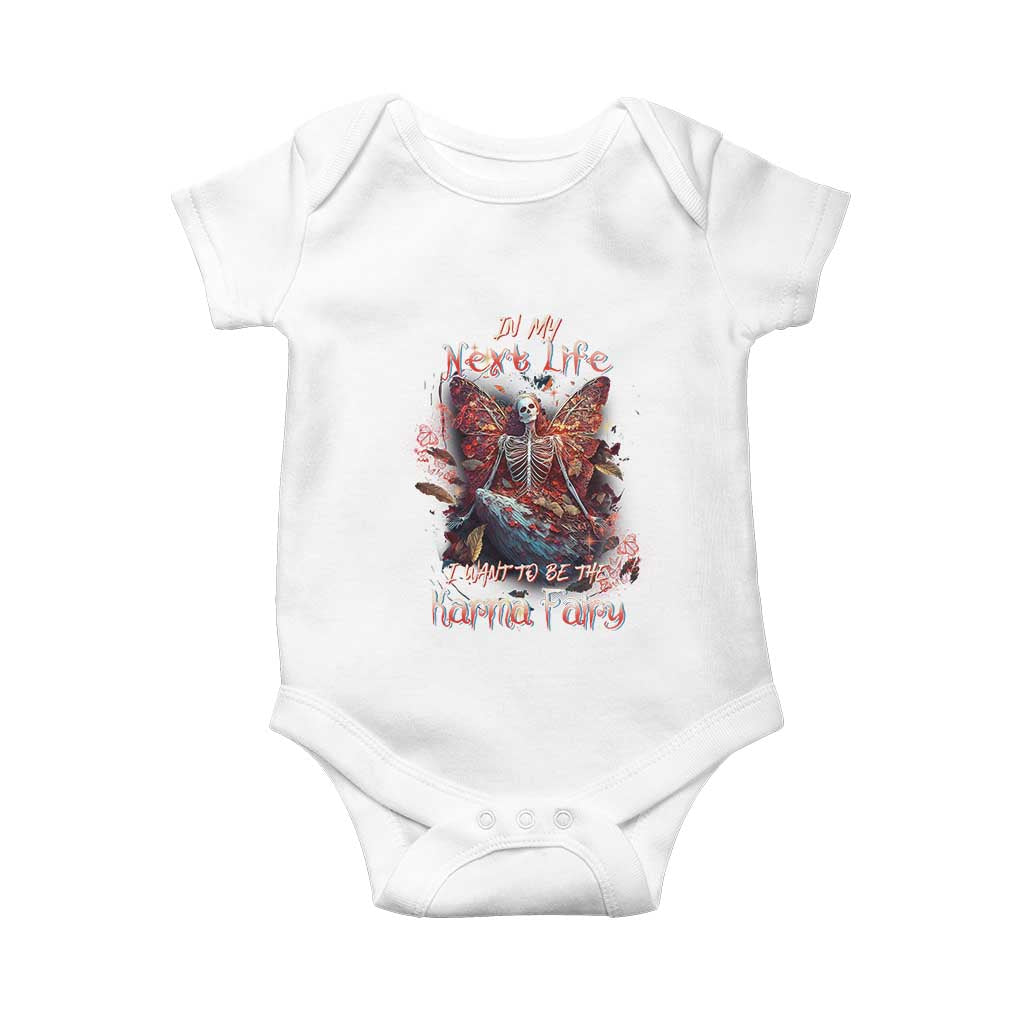Gothic Skeleton Fairy Baby Onesie In My Next Life I Want To Be The Karma Fairy Butterfly Aesthetic TS02 White Print Your Wear