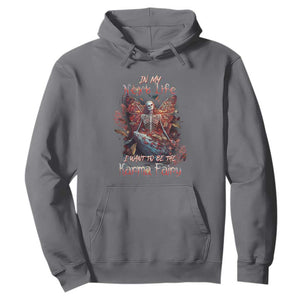 Gothic Skeleton Fairy Hoodie In My Next Life I Want To Be The Karma Fairy Butterfly Aesthetic TS02 Charcoal Print Your Wear