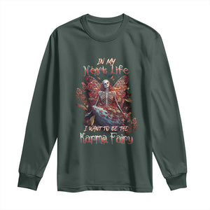 Gothic Skeleton Fairy Long Sleeve Shirt In My Next Life I Want To Be The Karma Fairy Butterfly Aesthetic TS02 Dark Forest Green Print Your Wear