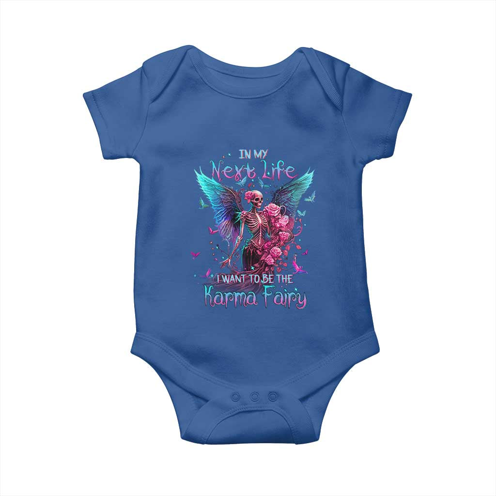 Gothic Skeleton Roses Baby Onesie In My Next Life I Want To Be The Karma Fairy TS02 Royal Blue Print Your Wear