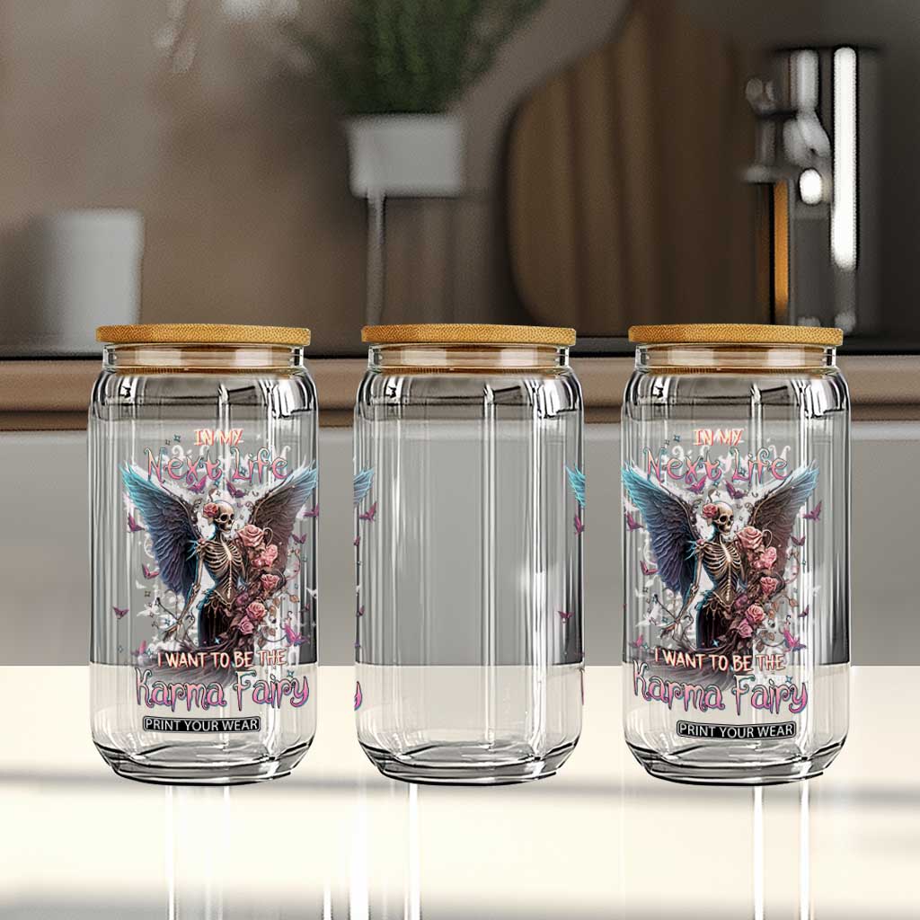 Gothic Skeleton Roses Glass Can In My Next Life I Want To Be The Karma Fairy Pink TS02 Print Your Wear