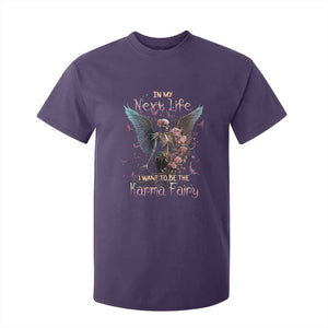 Gothic Skeleton Roses T Shirt For Kid In My Next Life I Want To Be The Karma Fairy Pink TS02 Purple Print Your Wear