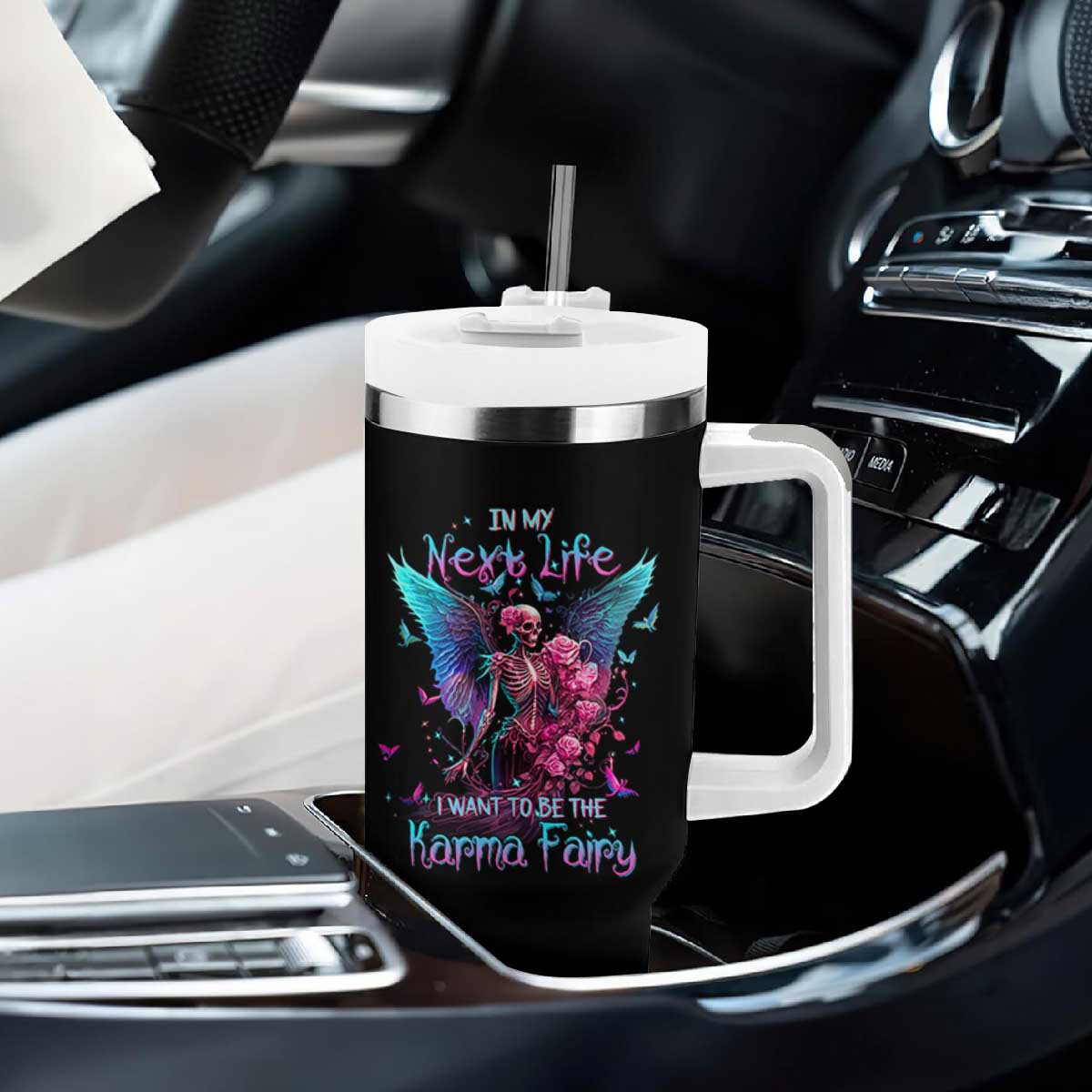 Gothic Skeleton Roses Tumbler With Handle In My Next Life I Want To Be The Karma Fairy TS02 Print Your Wear