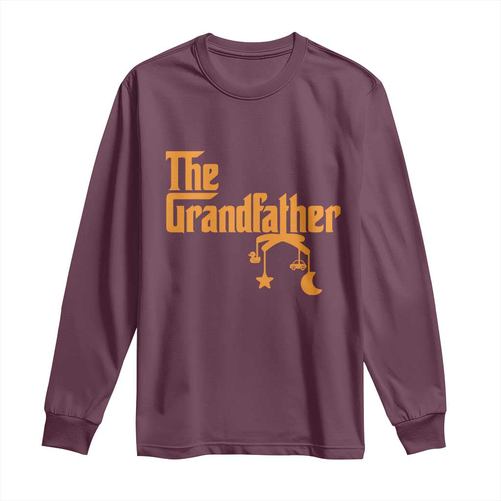 Grandfather Long Sleeve Shirt Funny Grandpa Fathers Day TS10 Maroon Print Your Wear