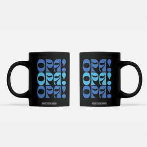Greek Oops Opa Coffee Mug TS09 Black Print Your Wear