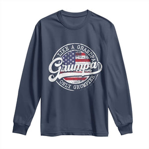 Grumpa Like Regular Grandpa Only Grumpier Long Sleeve Shirt Funny Grandfather Grandpa American Flag TS10 Navy Print Your Wear