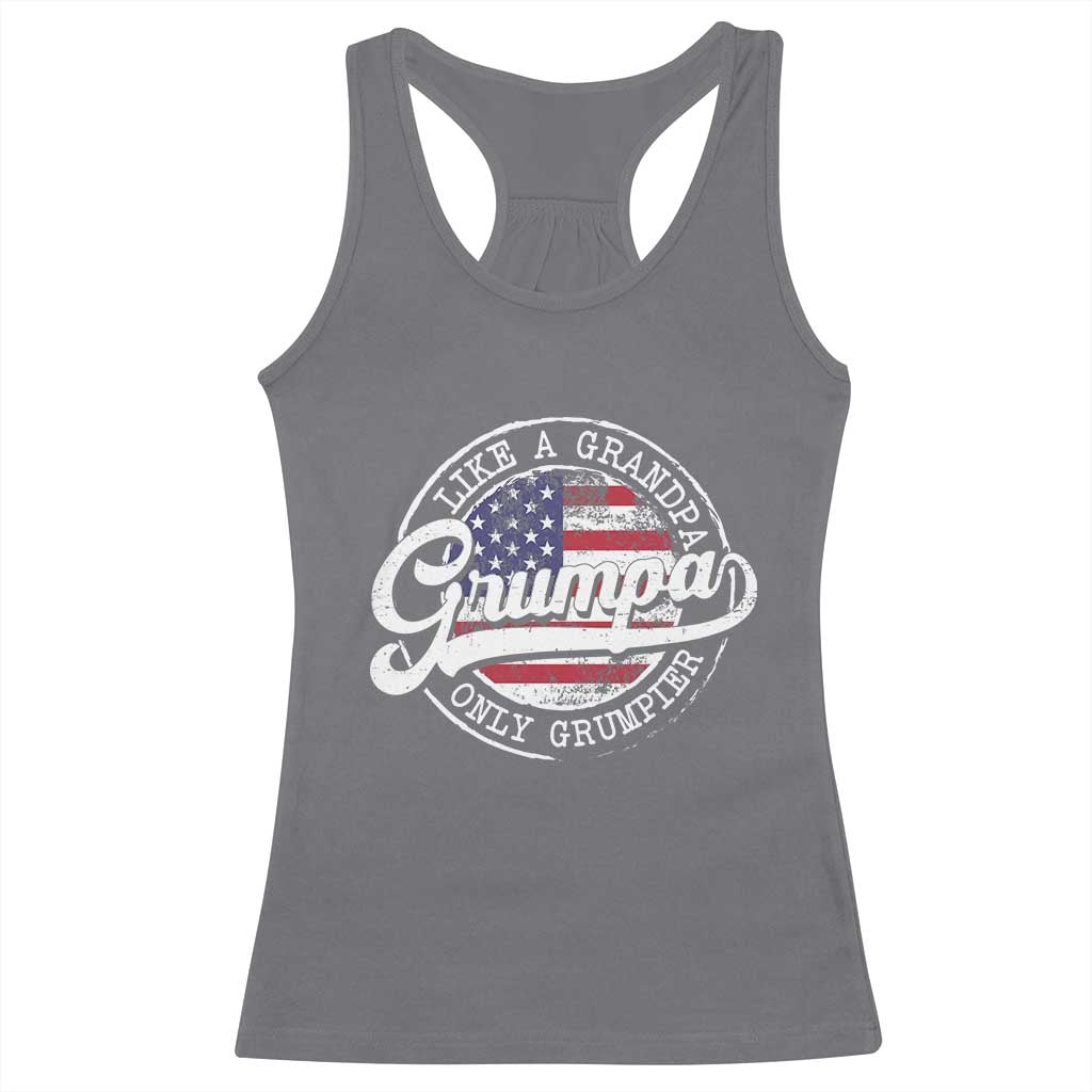 Grumpa Like Regular Grandpa Only Grumpier Racerback Tank Top Funny Grandfather Grandpa American Flag TS10 Charcoal Print Your Wear