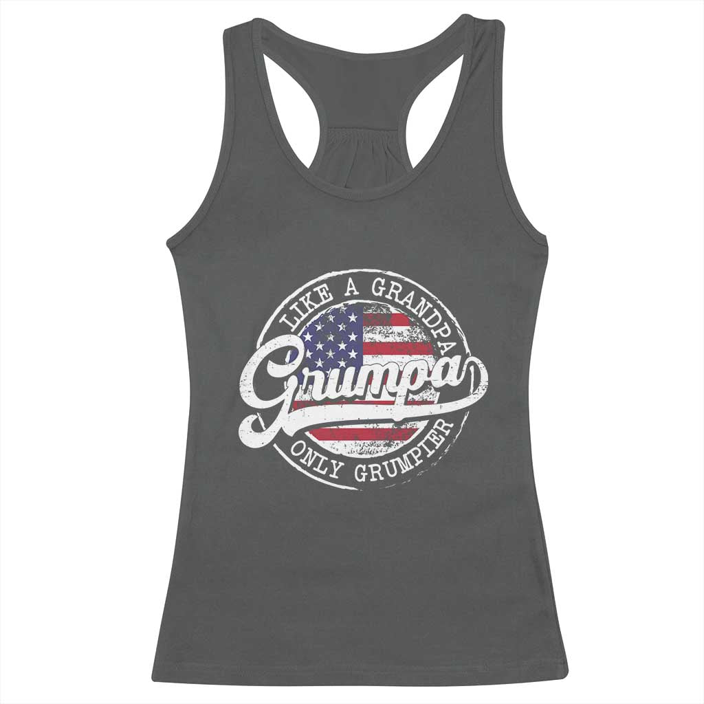 Grumpa Like Regular Grandpa Only Grumpier Racerback Tank Top Funny Grandfather Grandpa American Flag TS10 Dark Heather Print Your Wear