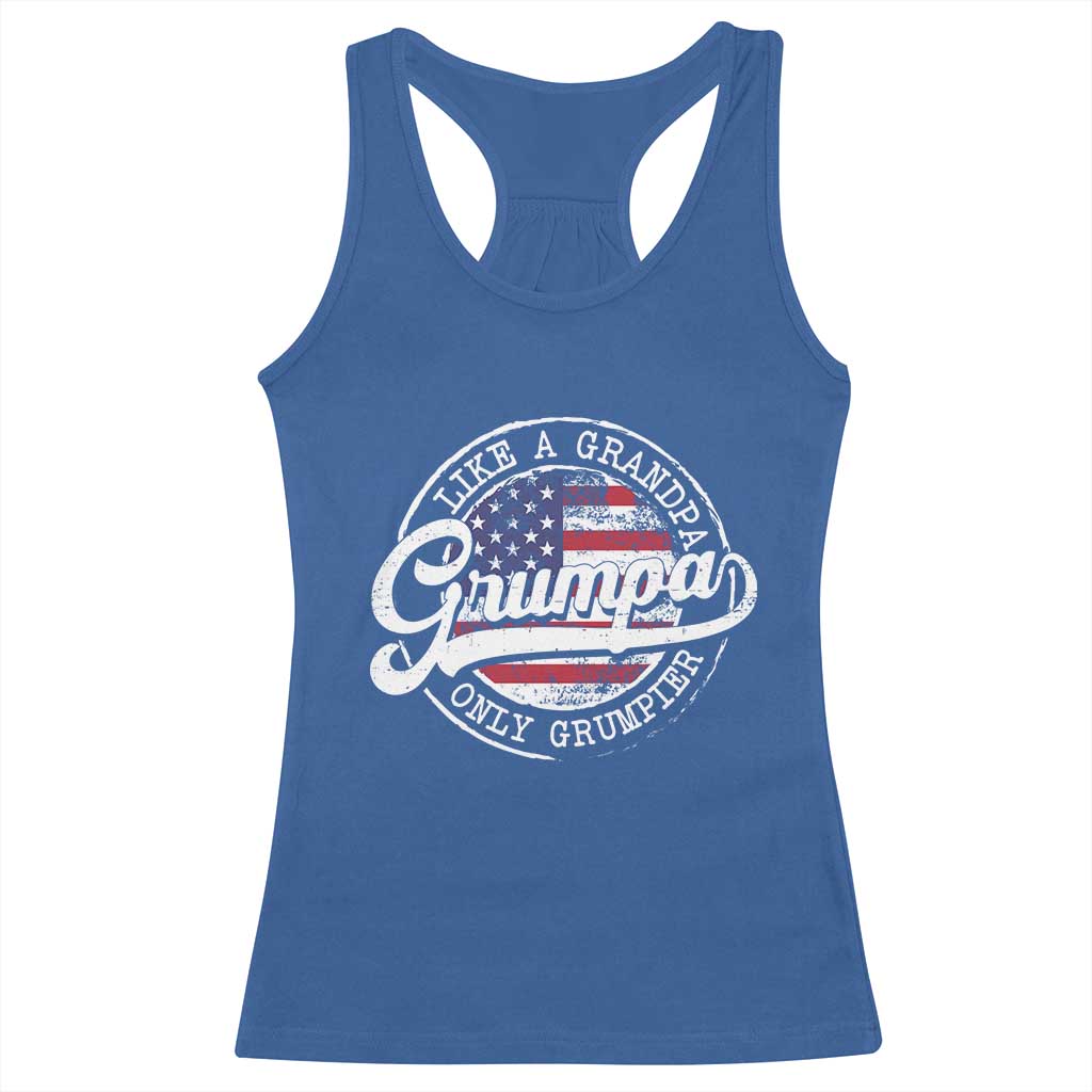 Grumpa Like Regular Grandpa Only Grumpier Racerback Tank Top Funny Grandfather Grandpa American Flag TS10 Royal Blue Print Your Wear