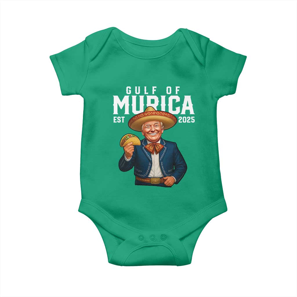 Gulf of Murica Est. 2025 Baby Onesie Funny Trump Sombrero Taco Parody TS02 Irish Green Print Your Wear