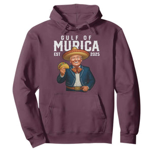 Gulf of Murica Est. 2025 Hoodie Funny Trump Sombrero Taco Parody TS02 Maroon Print Your Wear
