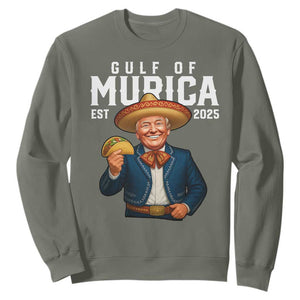 Gulf of Murica Est. 2025 Sweatshirt Funny Trump Sombrero Taco Parody TS02 Military Green Print Your Wear