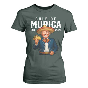 Gulf of Murica Est. 2025 T Shirt For Women Funny Trump Sombrero Taco Parody TS02 Dark Forest Green Print Your Wear