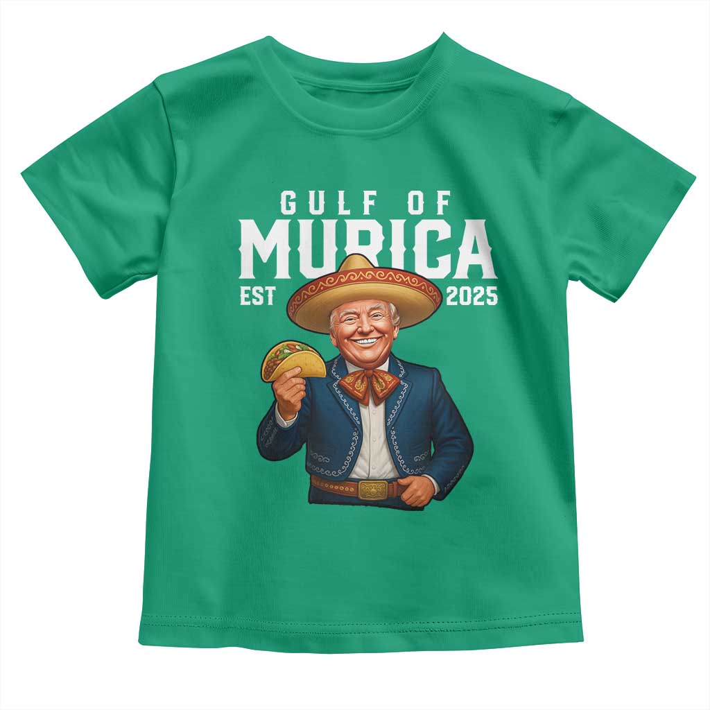 Gulf of Murica Est. 2025 Toddler T Shirt Funny Trump Sombrero Taco Parody TS02 Irish Green Print Your Wear