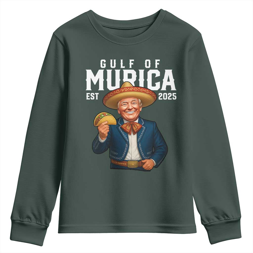 Gulf of Murica Est. 2025 Youth Sweatshirt Funny Trump Sombrero Taco Parody TS02 Dark Forest Green Print Your Wear