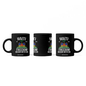 Haiti Freedom Began With Us Coffee Mug Haitian Flag Day TS11 Print Your Wear