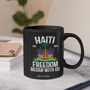 Haiti Freedom Began With Us Coffee Mug Haitian Flag Day TS11 Print Your Wear