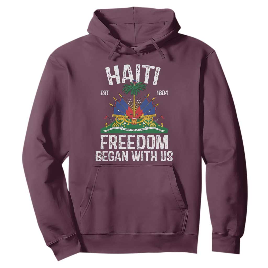 Haiti Freedom Began With Us Hoodie Haitian Flag Day TS11 Maroon Print Your Wear