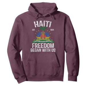 Haiti Freedom Began With Us Hoodie Haitian Flag Day TS11 Maroon Print Your Wear