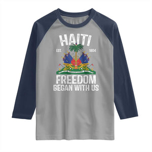 Haiti Freedom Began With Us Raglan Shirt Haitian Flag Day TS11 Sport Gray Navy Print Your Wear