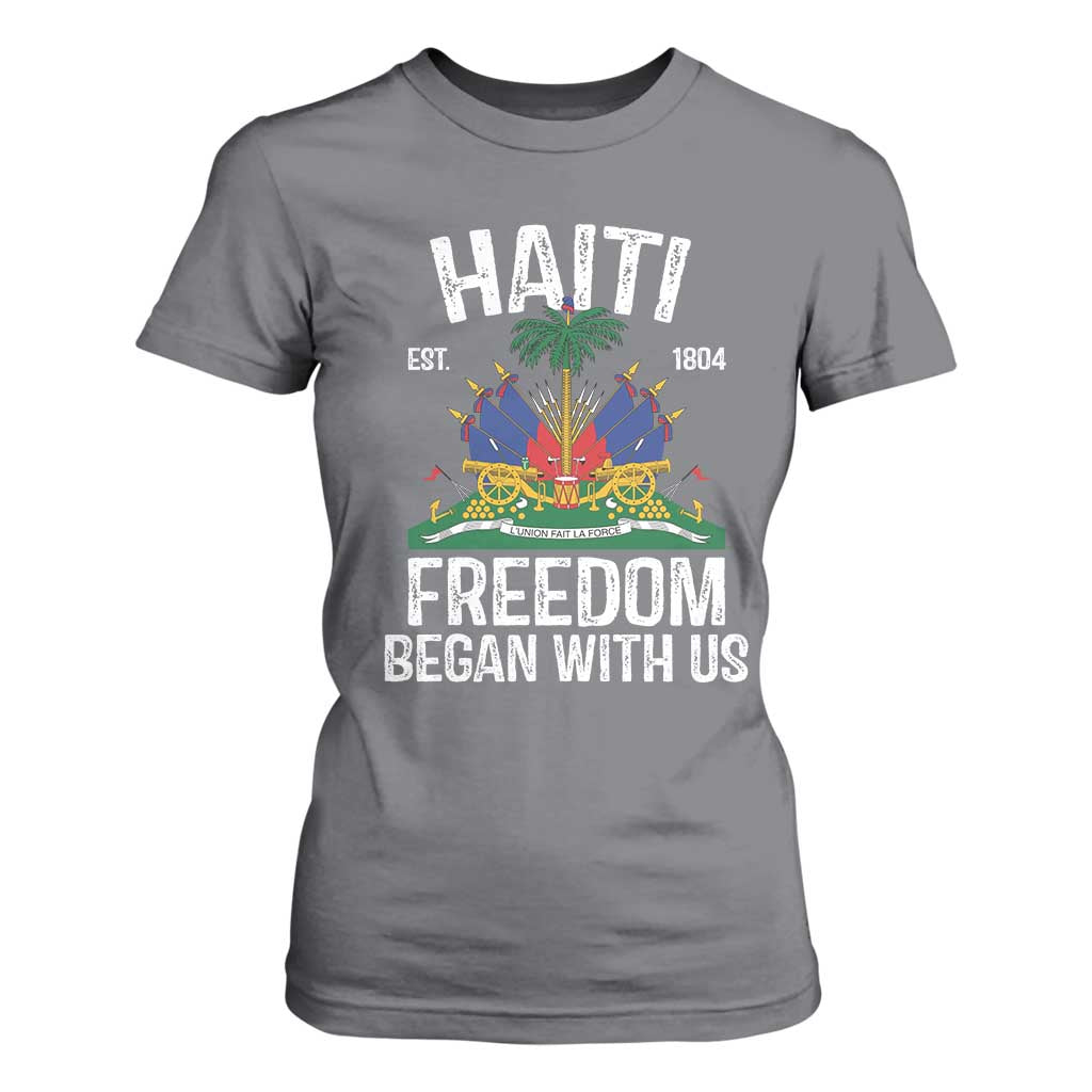 Haiti Freedom Began With Us T Shirt For Women Haitian Flag Day TS11 Charcoal Print Your Wear