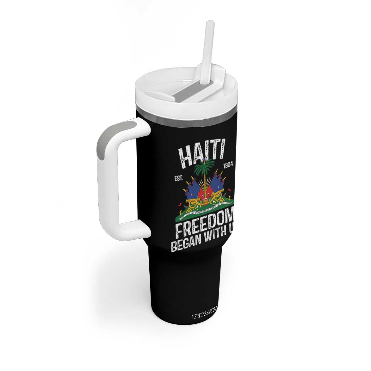 Haiti Freedom Began With Us Tumbler With Handle Haitian Flag Day TS11 Print Your Wear