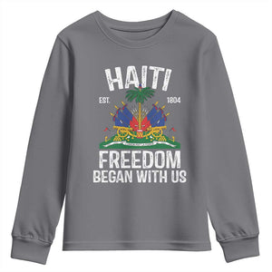 Haiti Freedom Began With Us Youth Sweatshirt Haitian Flag Day TS11 Charcoal Print Your Wear