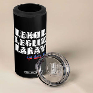 Haitian Pride 4 in 1 Can Cooler Tumbler Haitian Lekol Legliz Lakay Haiti Flag Creole Saying TS11 Print Your Wear