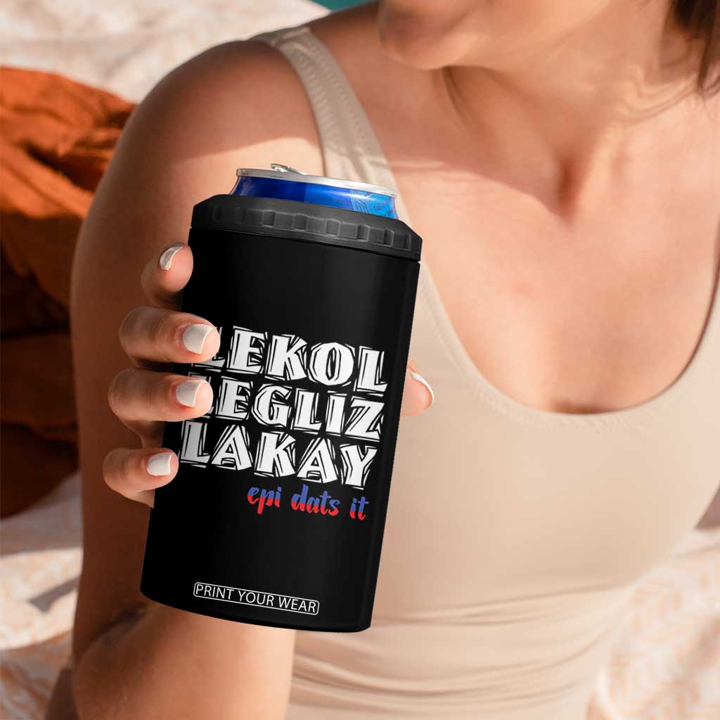 Haitian Pride 4 in 1 Can Cooler Tumbler Haitian Lekol Legliz Lakay Haiti Flag Creole Saying TS11 Print Your Wear