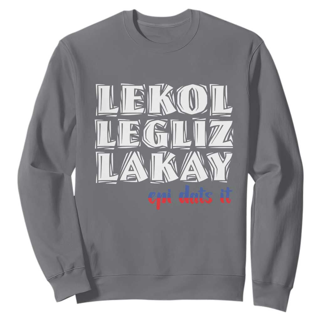 Haitian Pride Sweatshirt Haitian Lekol Legliz Lakay Haiti Flag Creole Saying TS11 Charcoal Print Your Wear