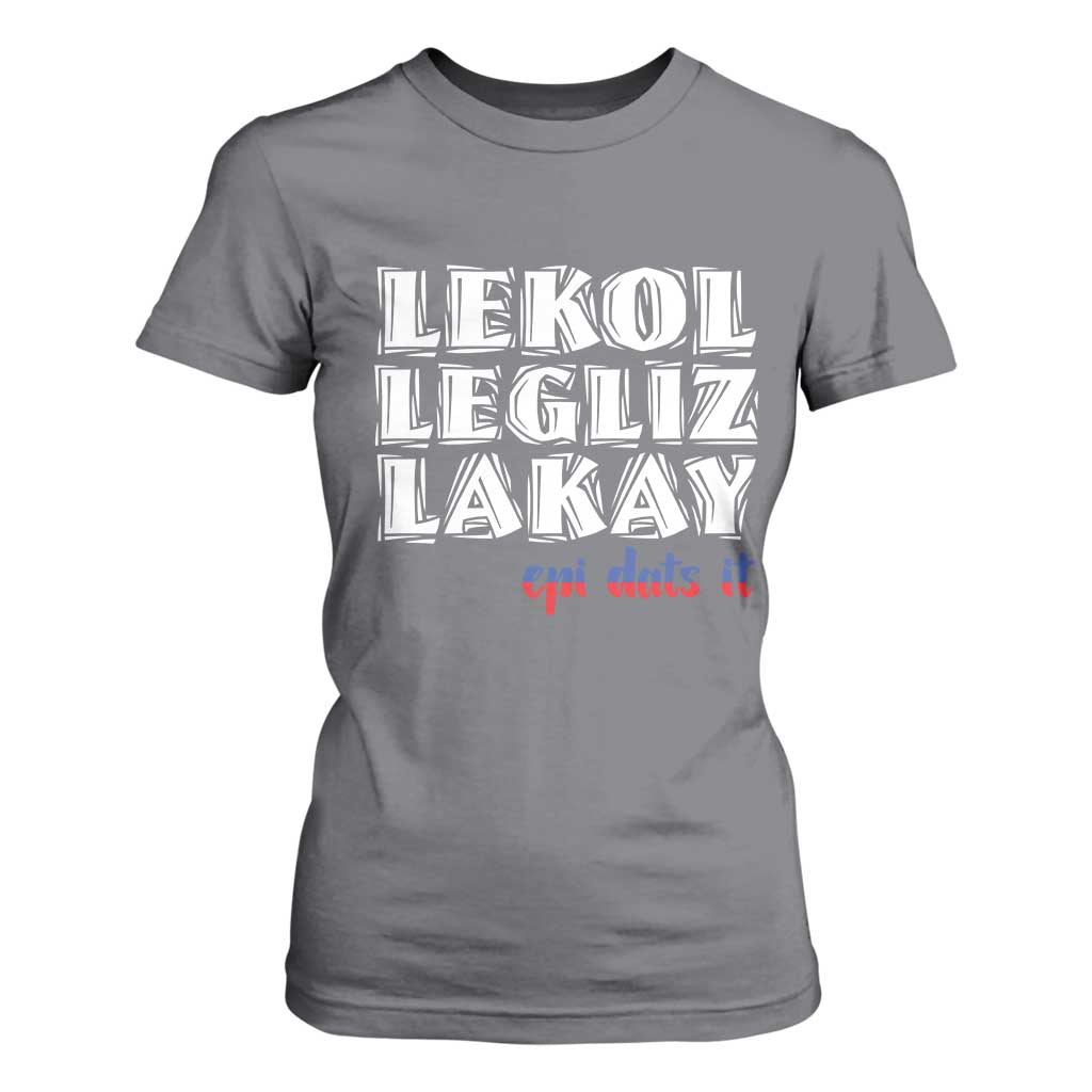 Haitian Pride T Shirt For Women Haitian Lekol Legliz Lakay Haiti Flag Creole Saying TS11 Charcoal Print Your Wear