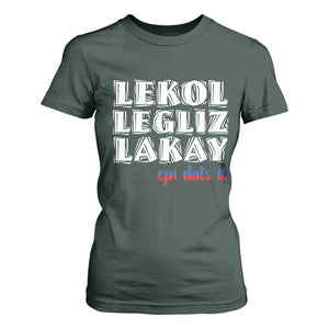 Haitian Pride T Shirt For Women Haitian Lekol Legliz Lakay Haiti Flag Creole Saying TS11 Dark Forest Green Print Your Wear