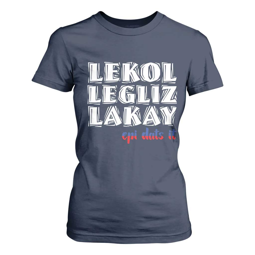 Haitian Pride T Shirt For Women Haitian Lekol Legliz Lakay Haiti Flag Creole Saying TS11 Navy Print Your Wear