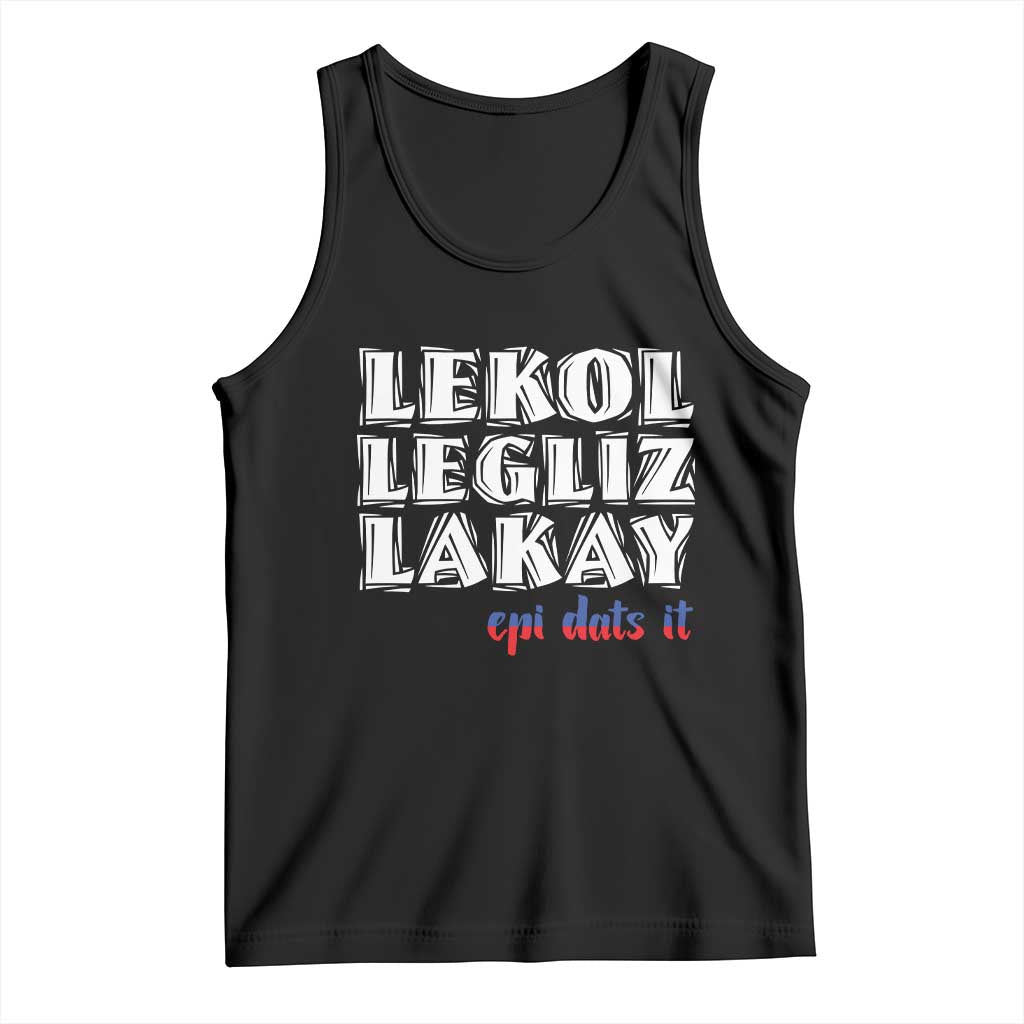Haitian Pride Tank Top Haitian Lekol Legliz Lakay Haiti Flag Creole Saying TS11 Black Print Your Wear